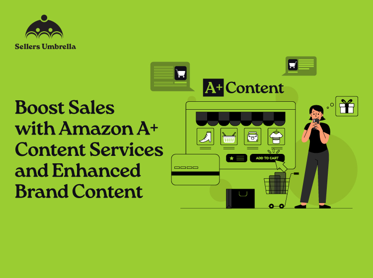 Boost Sales with Amazon A+ Content Services and Enhanced Brand Content